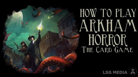 How to play Arkham Horror .